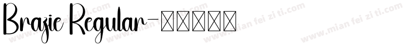 Brazie Regular字体转换